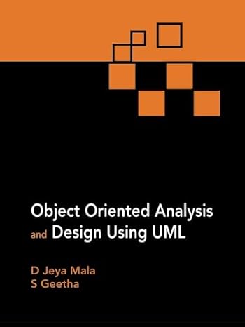 Object Oriented Analysis and Design Using UML