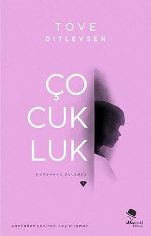 Childhood: Copenhagen Trilogy