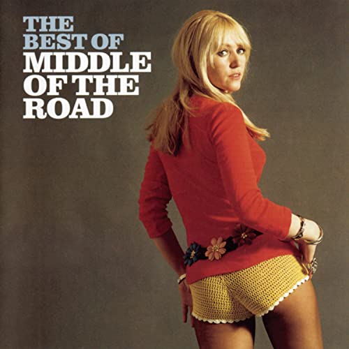 The Best of: MIDDLE OF THE ROAD