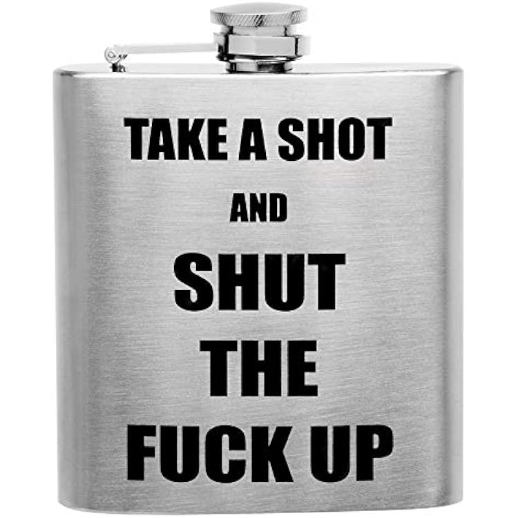 Hip Flask Holding 6 oz - Shut The Fuck Up Design - Pocket Size, Stainless Steel, Leak Proof, Screw-On Cap - Metallic Grey and Black Wrapped Vinyl Finish - Black Gift Box Included