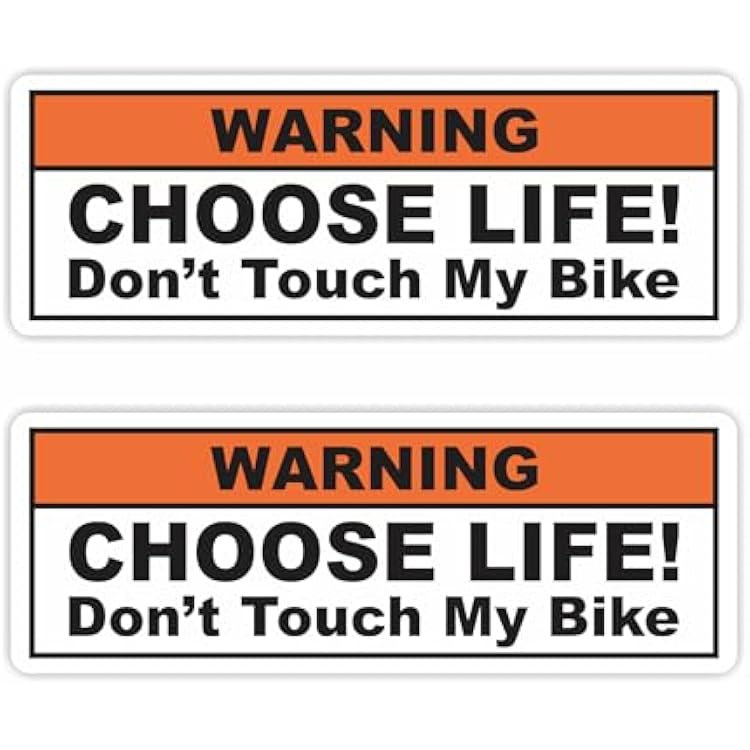2X Funny Warning Sticker Label Vinyl Decal - Choose Life Dont Touch My Bike - Fits Cruiser, Sport, Street Motorcycle Helmets, Toolboxes Tank Fender Dirt Bike e-Bike