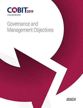 COBIT 2019 Framework: Governance and Management Objectives Perfect Paperback November 14, 2018