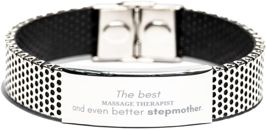 Best Massage Therapist Stepmom Gifts, Best Massage Therapist and even better stepmother, Mother's Day, Birthday Stainless Steel Bracelet for Massage Therapist Stepmom from Son, Daughter