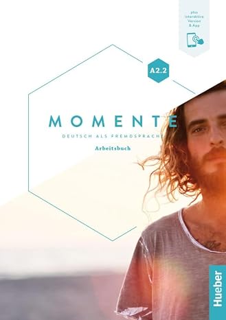Momente A2.2 Arbeitsbuch+Code
