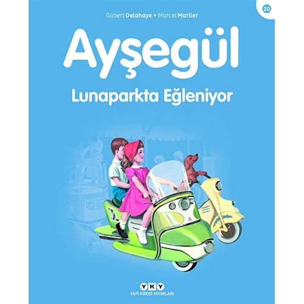 Ayşegül - Lunaparkta Eğleniyor Kağıt Kapak – 1 Ekim 2011