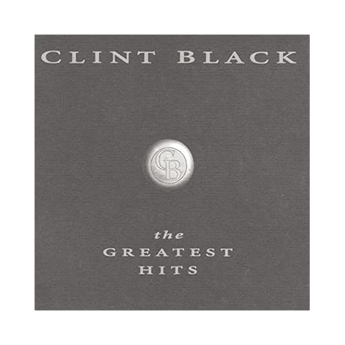 Clint Black - The Greatest Hits