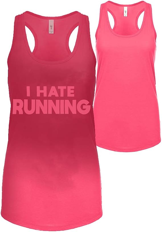 Sweat Activated Gift Tank Top with Motivational Hidden Message I Hate Running for Women