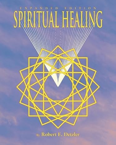 Spiritual Healing: Expanded Edition