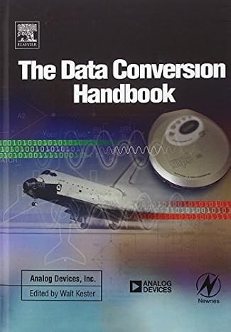 Data Conversion Handbook (Analog Devices)