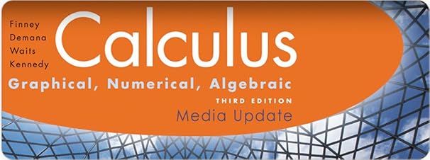 Calculus 2010 Student Edition (by Finney/demana/waits/kennedy)