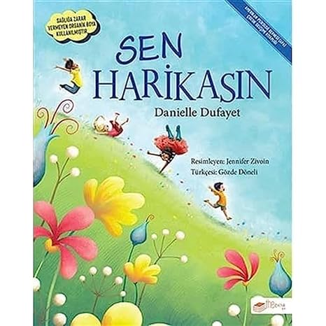 Sen Harikasın