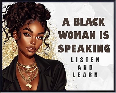 Black Woman Motivational Wall Art - Inspirational Quotes Wall Decor - African American Art - positive Black Empowerment - Black American Girl inspiring Decor - Encouragement Gifts for Women