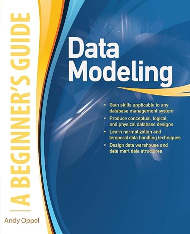 Data Modeling: A Beginner's Guide