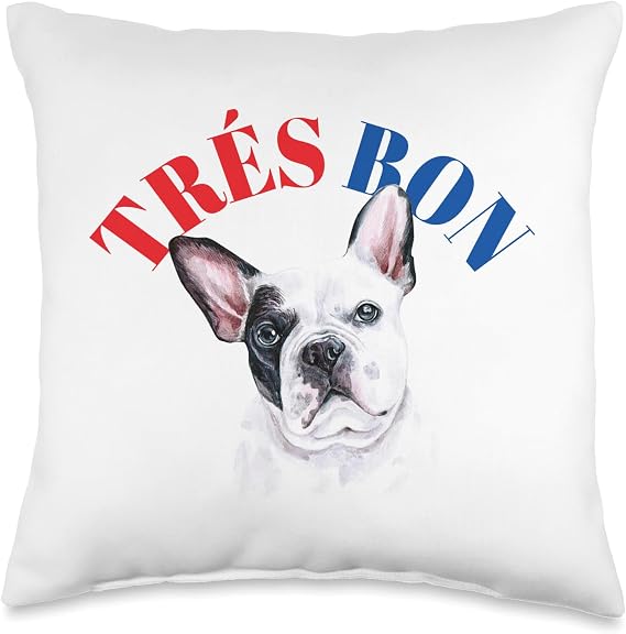Tres Bon Good Dog Funny Black and White French Bulldog Lover Throw Pillow