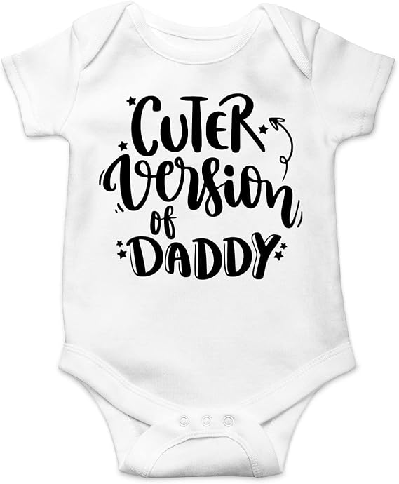 Belle Homie Cuter Version Of Daddy - Funny Baby Essentials Bodysuit - Baby Girl Clothes Newborn Boy Outfit