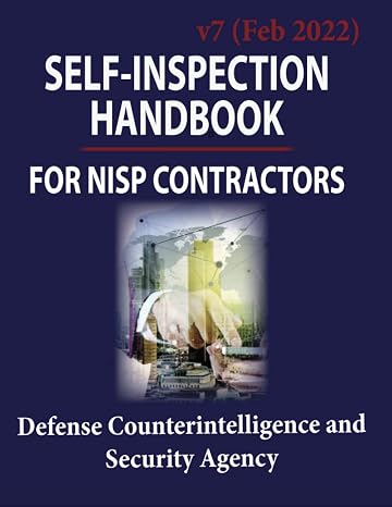 Self-Inspection Handbook for Nisp Contractors: V2
