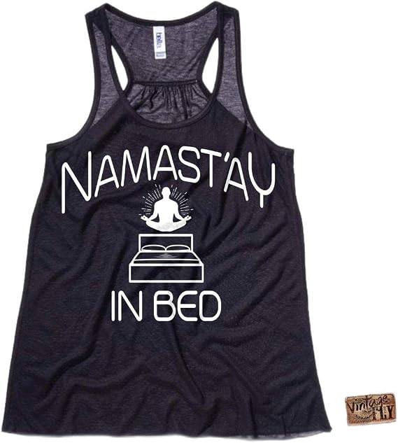 Ladies Yoga Namastay in Bed Racerback Flowy Tank Top