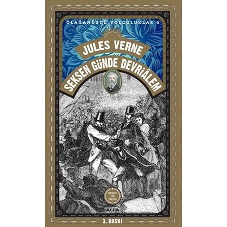 80 Günde Devrialem: Olağanüstü Yolculuklar 6