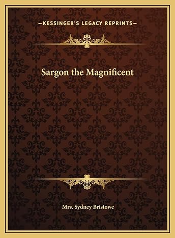 Sargon the Magnificent
