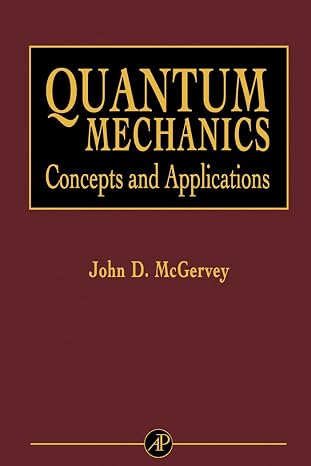 Quantum Mechanics: Concepts and Applications
