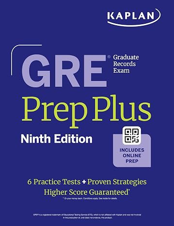GRE Prep Plus, Ninth Edition (2026): Includes 6 Practice Tests, 1500+ Practice Questions + Online Access to a 500+ Question Bank, Video Tutorials, and Live Class Sessions (Kaplan Test Prep)