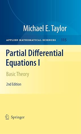 Partial Differential Equations I: Basic Theory (Applied Mathematical Sciences)