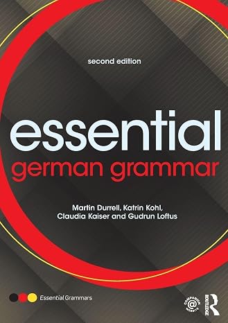Essential German Grammar (Essential Language Grammars)