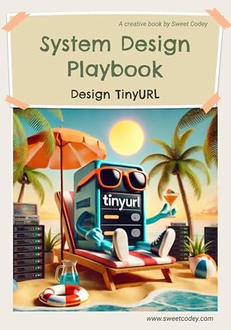 System Design Playbook: Design TinyURL (2024)
