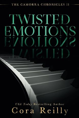 Twisted Emotions (The Camorra Chronicles)