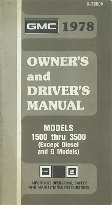 bishko automotive literature 1978 GMC Light Duty Truck Gas ONLY Owners Manual User Guide Operator Book
