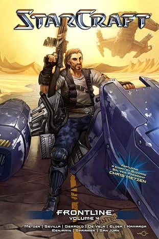 StarCraft: Frontline Vol.4: Blizzard Legends (Blizzard Manga)