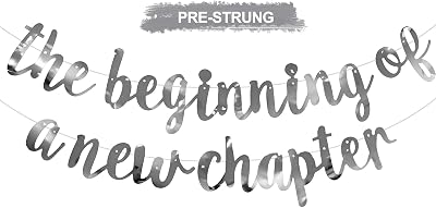 BEISHIDA Double-Sided Silver The Beginning of A New Chapter Banner,Farewell Book Themed Housewarming Party Congratulations Decorations,Going away party Retirement Garland,Graduation Sign 2026 Banner