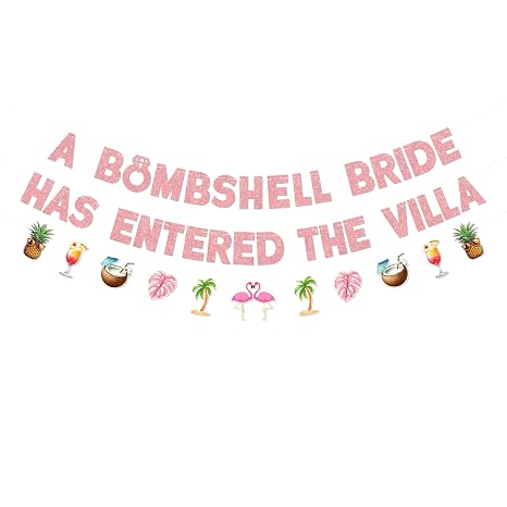 A Bombshell Bride Has Entered the Villa Banner, Pre-Strung Bachelorette Party Banner with Flamingo and Palm Garland for Love Island Bachelorette Party Decoration and Tropical Bridal Shower