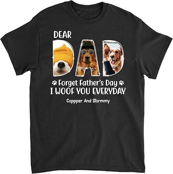 Gossby Personalized Dog Dad Shirt - Custom Dog Dad Gift for Fathers Day: I Woof You Everyday