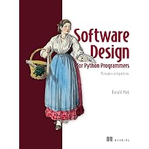 Software Design for Python Programmers: Principles and patterns