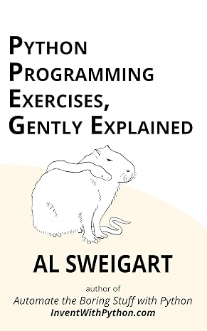 Python Programming Exercises, Gently Explained