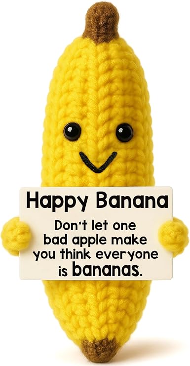 Crochet Banana Plush - Positive Inspirational Gift for Friends, Coworkers, Girlfriend, Boyfriend - Cute Handmade Knitted Stress Relief Toy - Fun