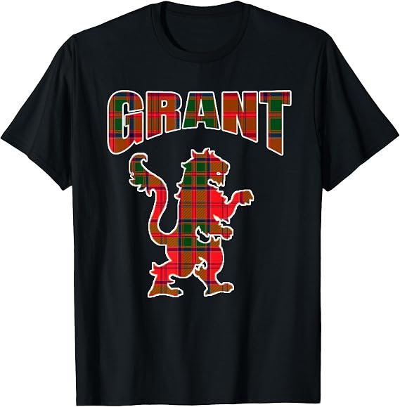 Grant Clan Kilt Tartan Lion Namesake Scottish T-Shirt