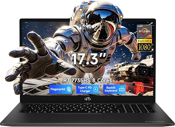 NIMO Light-Gaming-Laptop, 17.3" FHD Computer with AMD 8-Core R7 7735HS 32GB DDR5 RAM 1TB SSD (Up to 4.75GHz, Beat i7-12650H) Radeon 680M GPU 100W Type-C 180 View for Business and School, 2Y