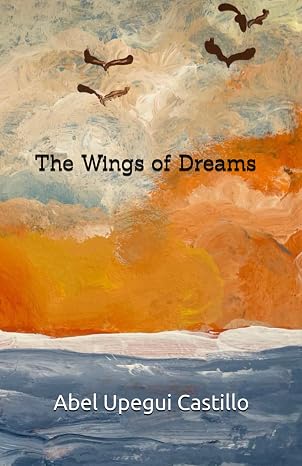 The Wings of Dreams