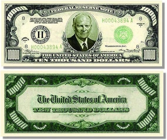 Eisenhower $10,000.00 Dollar Bill with Bonus Thanks a Million Gift Set and Clear Protector