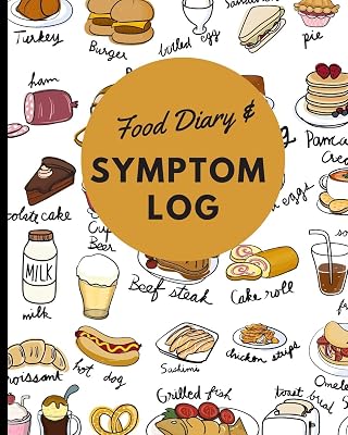 Food Diary And Symptom Log: Daily Food Intake Journal - Food Symptom Tracker - Daily Food Diary For Allergy And Intolerance Tracking. Food Tracking Journals & Log Books Paperback Organizer, November 6, 2019