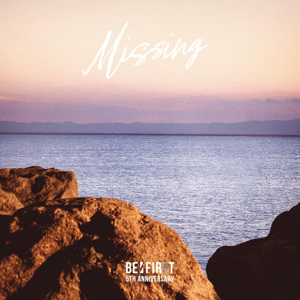 Missing（SGスマプラ対応） - BE:FIRST