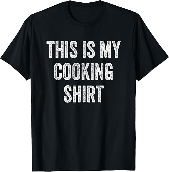 This is My Cooking Outfit Cook Chef Culinary Head Chef T-Shirt