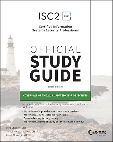 ISC2 CISSP Certified Information Systems Security Professional Official Study Guide (Sybex Study Guide)