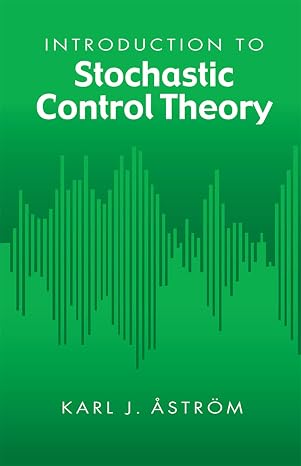 Introduction to Stochastic Control Theory (Dover Books on Electrical Engineering)