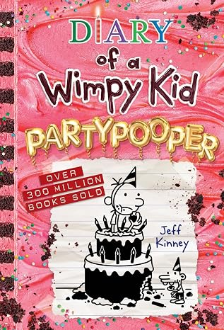 Partypooper (Diary of a Wimpy Kid Book #20): A side-splitting birthday disaster from the #1 international bestselling Diary of a Wimpy Kid series (Book 20) (Volume 20)