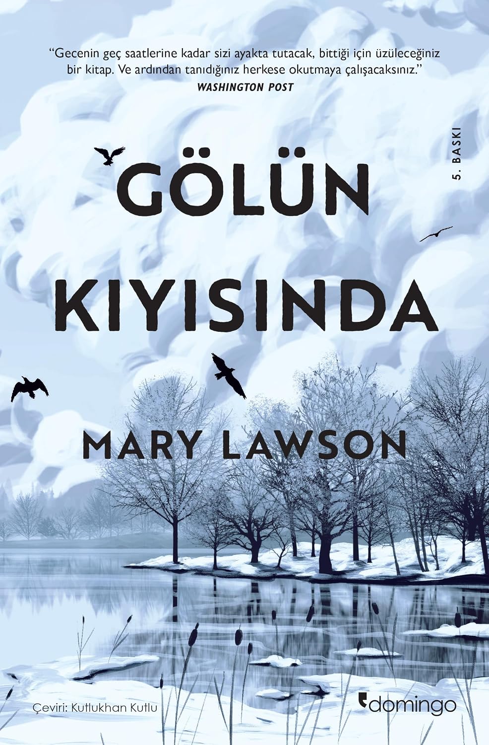 Gölün Kıyısında Kağıt Kapak – 4 Ocak 2012