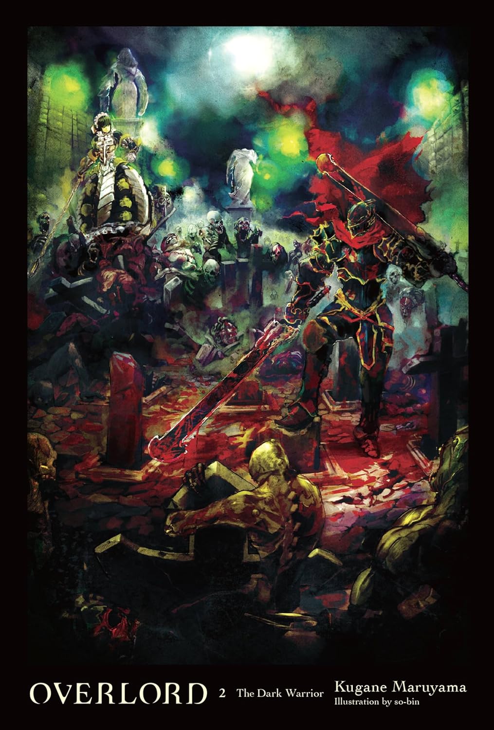 Overlord, Vol. 2 - light novel Hardcover – Illustrated, September 27, 2016