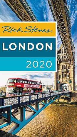 Rick Steves London 2020 (Rick Steves Travel Guide)